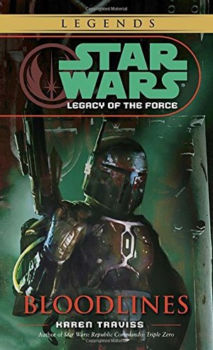 Bloodlines (Star Wars: Legacy of the Force, Book 2) Bloodlines (Star Wars: Legacy of the Force, Book 2)