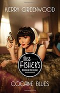 Cocaine Blues: Miss Fisher's Murder Mysteries Cocaine Blues: Miss Fisher's Murder Mysteries