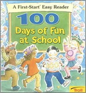 100 Days of Fun at School 100 Days of Fun at School