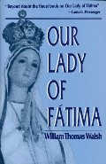 Our Lady of Fatima Our Lady of Fatima