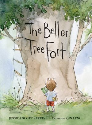 Better Tree Fort, The Better Tree Fort, The
