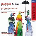 Braunfels: Die Vögel Braunfels: Die Vögel