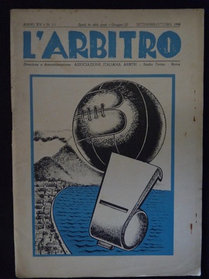 L'Arbitro - 1950/09 - Anno XV - N. 1-2 L'Arbitro - 1950/09 - Anno XV - N. 1-2