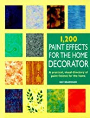 1200 Paint Effects for the Home Decorator 1200 Paint Effects for the Home Decorator