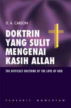DOKTRIN YANG SULIT MENGENAI KASIH ALLAH - POD DOKTRIN YANG SULIT MENGENAI KASIH ALLAH - POD