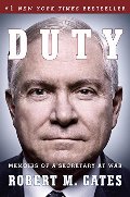 Duty: Memoirs of a Secretary at War Duty: Memoirs of a Secretary at War