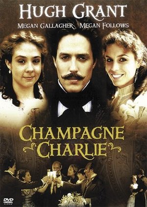 Champagne Charlie Champagne Charlie