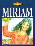 Young Readers Christian Library: Miriam Young Readers Christian Library: Miriam