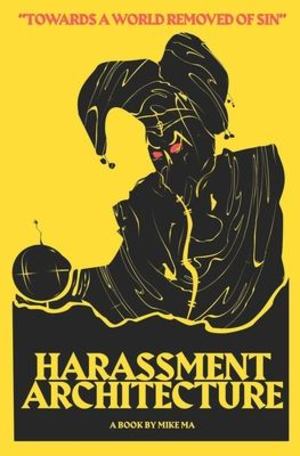 Harassment Architecture Harassment Architecture