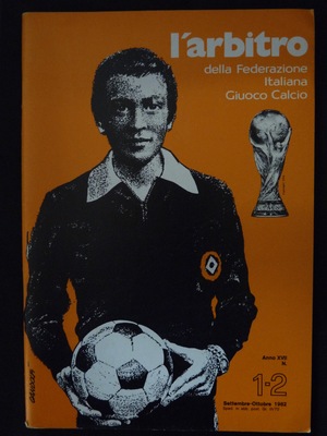 L'Arbitro - 1982/09 - Anno XVII - N. 1-2 L'Arbitro - 1982/09 - Anno XVII - N. 1-2