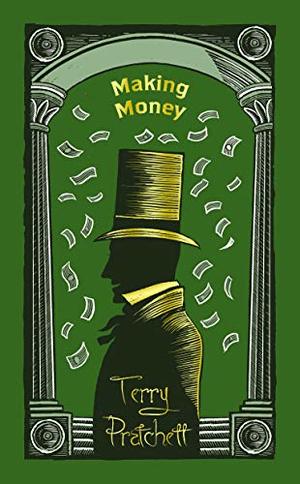Making Money: (Discworld Novel 36) Making Money: (Discworld Novel 36)