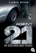 Agent 21 - Im Zeichen des Todes: Band 1 Agent 21 - Im Zeichen des Todes: Band 1