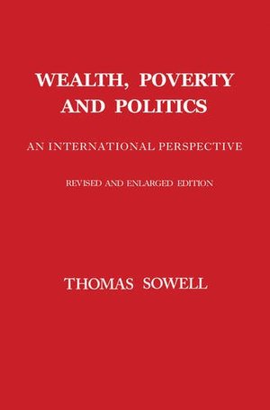 Wealth, Poverty and Politics Wealth, Poverty and Politics