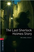 Last Sherlock Holmes Story, The Last Sherlock Holmes Story, The