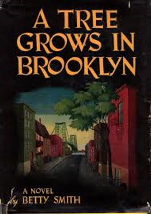 A Tree Grows In Brooklyn A Tree Grows In Brooklyn