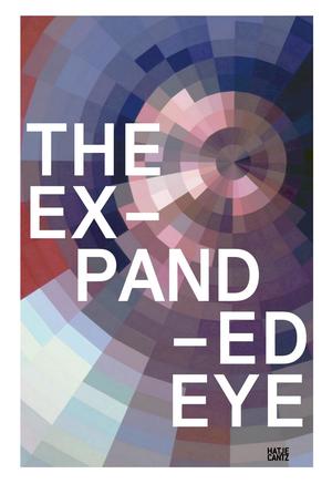 Expanded Eye, The Expanded Eye, The