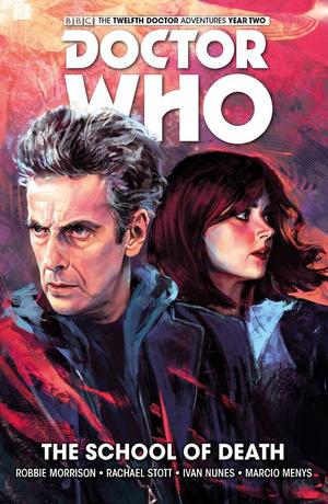 Doctor Who: The Twelfth Doctor - Volume 4 Doctor Who: The Twelfth Doctor - Volume 4