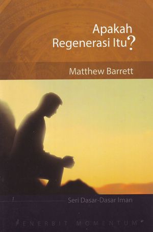 APAKAH REGENERASI ITU? APAKAH REGENERASI ITU?