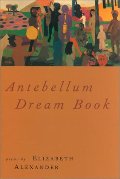 Antebellum Dream Book Antebellum Dream Book