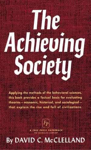 Achieving Society, The Achieving Society, The