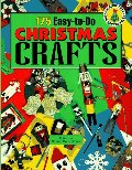 175 Easy-to-Do Christmas Crafts 175 Easy-to-Do Christmas Crafts