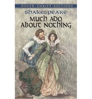 Much Ado About Nothing (Dover Thrift Editions) (Paperback) - Common Much Ado About Nothing (Dover Thrift Editions) (Paperback) - Common