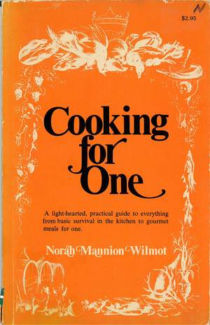 Cooking For One Cooking For One