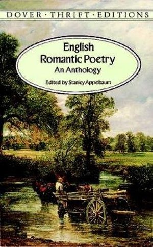 English Romantic Poetry: An Anthology English Romantic Poetry: An Anthology