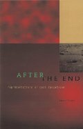 After The End: Representations Of Post-Apocalypse After The End: Representations Of Post-Apocalypse