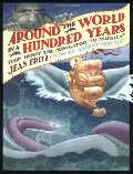 Around the World in a Hundred Years Around the World in a Hundred Years