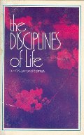 Disciplines of Life, The Disciplines of Life, The