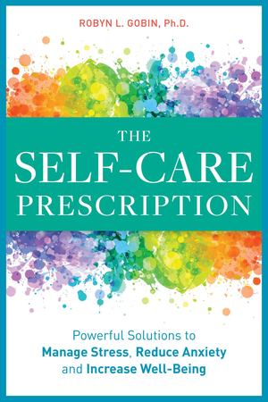 Self-Care Prescription, The Self-Care Prescription, The