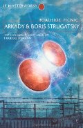 Roadside Picnic (S.F. Masterworks) Roadside Picnic (S.F. Masterworks)