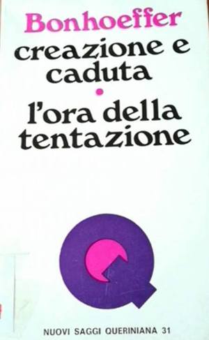 Creazione e caduta. L'ora della tentazione 047 Creazione e caduta. L'ora della tentazione 047