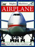 Airplanes (Mighty Machines) Airplanes (Mighty Machines)