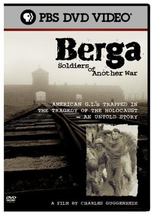 Berga: Soldiers of Another War Berga: Soldiers of Another War
