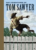 Adventures of Tom Sawyer (Sterling Unabridged Classics), The Adventures of Tom Sawyer (Sterling Unabridged Classics), The