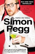 Nerd Do Well: A Small Boy's Journey to Becoming a Big Kid Nerd Do Well: A Small Boy's Journey to Becoming a Big Kid