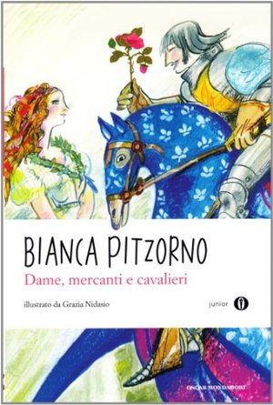 Dame, mercanti e cavalieri Dame, mercanti e cavalieri