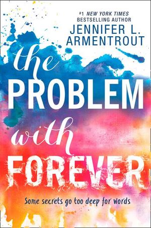 Problem with Forever, The Problem with Forever, The