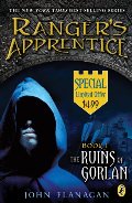 Ruins of Gorlan (Ranger's Apprentice, Book 1), The Ruins of Gorlan (Ranger's Apprentice, Book 1), The