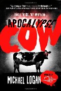 Apocalypse Cow Apocalypse Cow