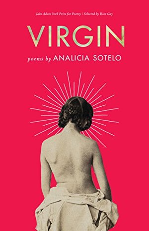 Virgin: Poems Virgin: Poems