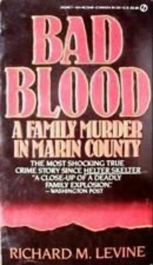 Bad Blood: A Family Murder in Eastern Kentucky (Signet) Bad Blood: A Family Murder in Eastern Kentucky (Signet)