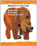 Brown Bear, Brown Bear, What Do You See? Big Book Brown Bear, Brown Bear, What Do You See? Big Book