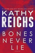 Bones Never Lie Bones Never Lie