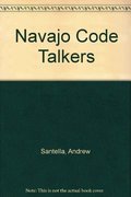Navajo Code Talkers Navajo Code Talkers