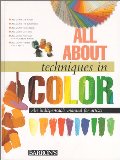 All About Techniques in Color (All About Techniques Series) All About Techniques in Color (All About Techniques Series)