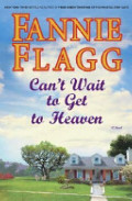 Can't Wait to Get to Heaven Can't Wait to Get to Heaven