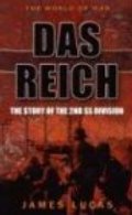 Das Reich: The Military Role of the 2nd SS Division (World of War (Rigel)) Das Reich: The Military Role of the 2nd SS Division (World of War (Rigel))